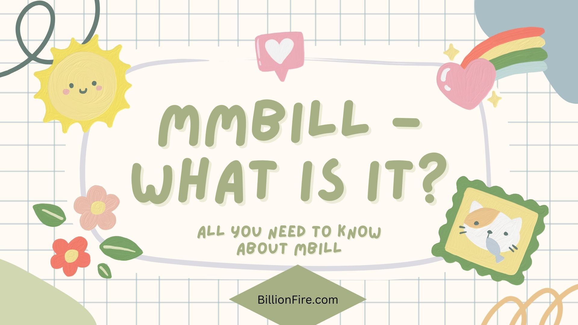 MMbill - What You Need to Know