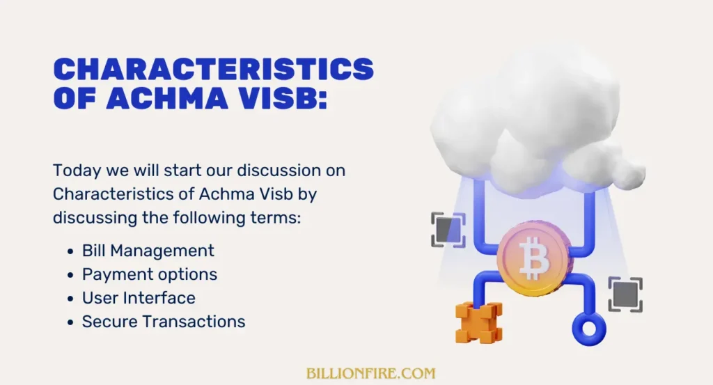 Major Characteristics of Achma Visb