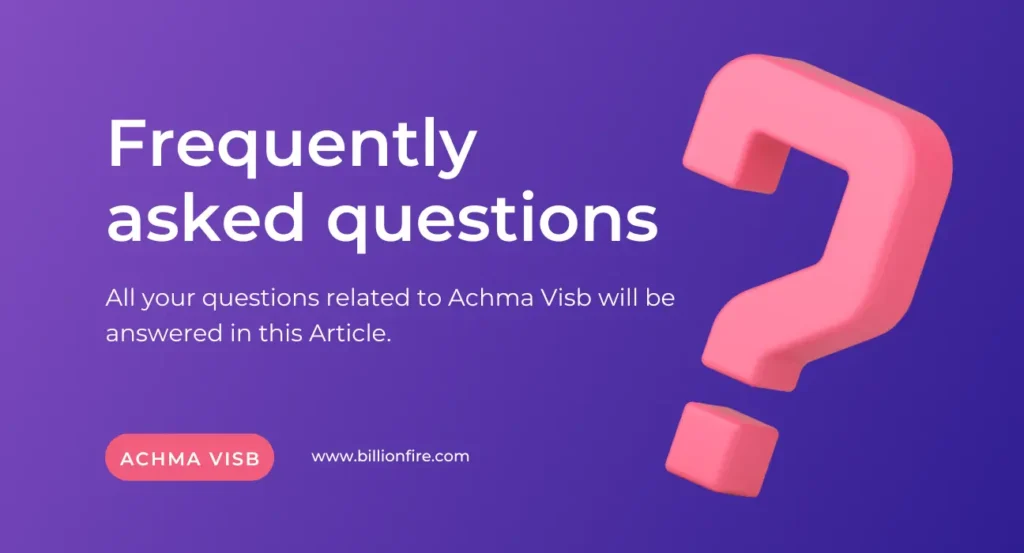 Frequently Asked Questions Achma Visb 